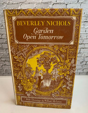Garden Open Tomorrow by Beverley Nichols | 1972 Country Book Club HB/DJ