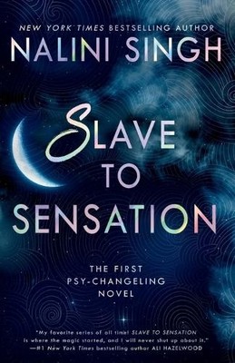 Nalini Singh Slave to Sensation (Taschenbuch) Psy-Changeling Novel, A