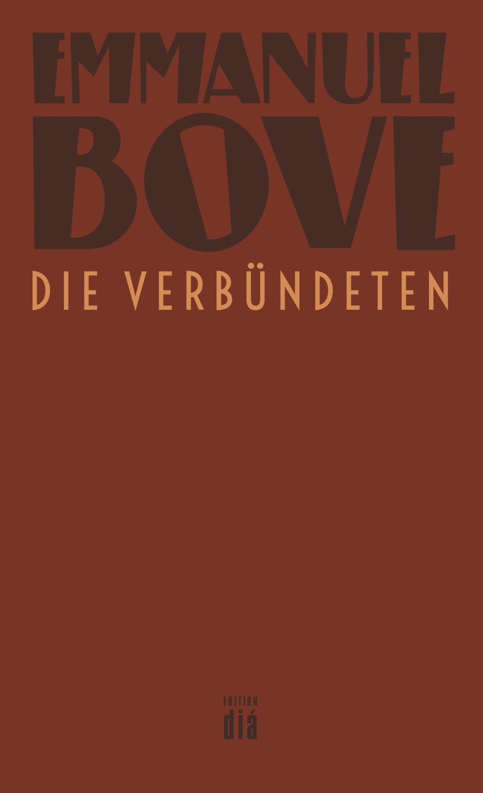 Thumbnail - Die Verbündeten | Roman | Emmanuel Bove | Deutsch | Taschenbuch | 264