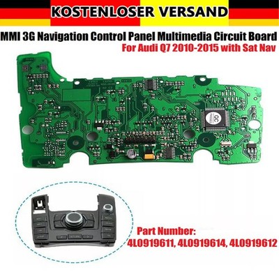 Für Audi Q7 2010-2015 MMI 3G CONTROL PANEL ELECTRONIC BOARD #4L0919611 NEU