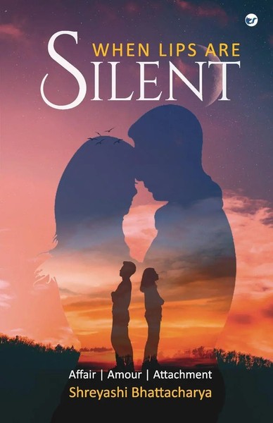 Shreyashi Bhattacharya | When Lips Are Silent | Taschenbuch | Englisch (2022)-image