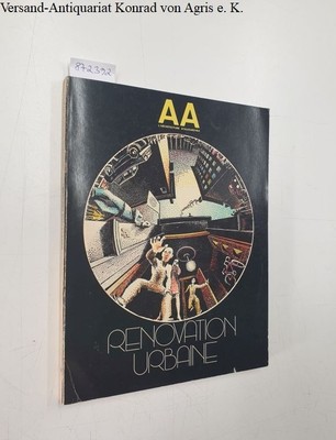 AA : L'Architecture D'Aujourd'Hui : No. 169 : Septembre / Octobre 1973 : Renovat