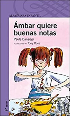 Ambar Quiere Buenas Notas Paperback Paula Danziger