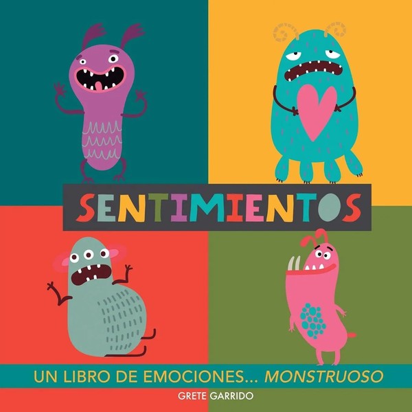 Sentimientos. Un Libro De Emociones Monstruoso | Grete Garrido | Taschenbuch-image
