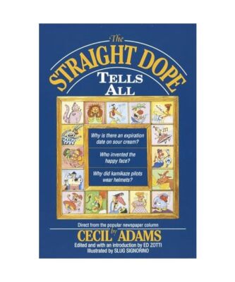 Straight Dope Tells All, Zotti