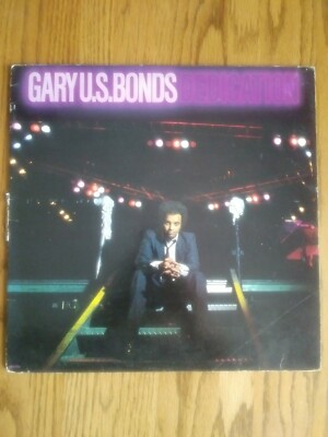 GARY U.S. BONDS - DEDICATION - 1981 EMI RECORDS LP - (SO-17051) - (G+/G+)