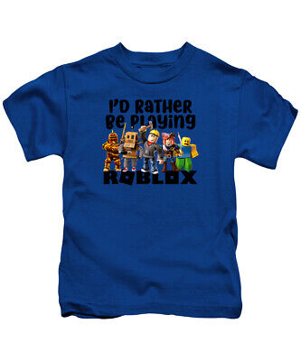 I'd Rather Be Playing Roblox T-Shirt - Child & Adults