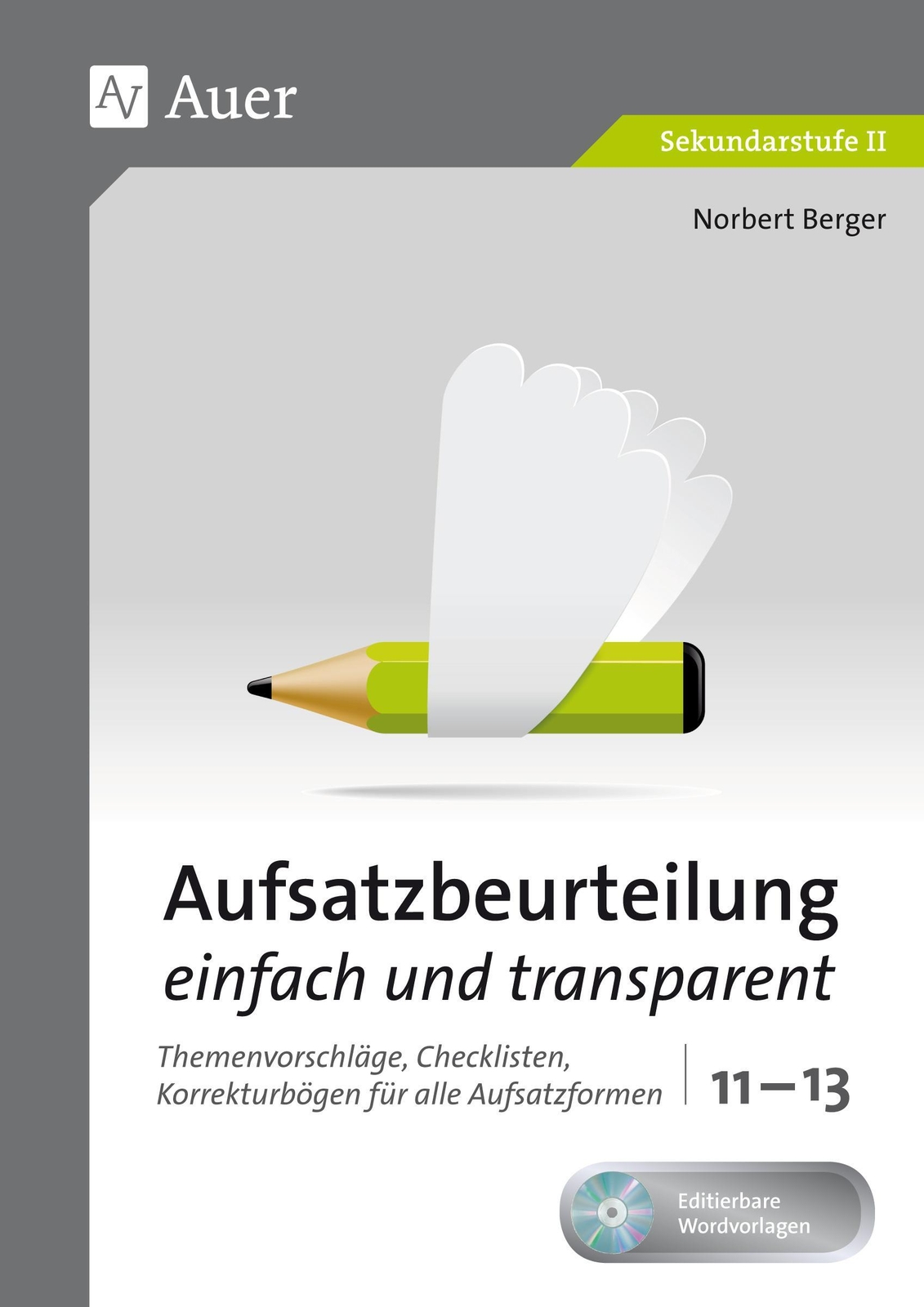 Aufsatzbeurteilung Einfach Und Transparent 11-13 Norbert Berger
