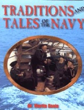 Traditions and Tales of the Navy by Martin Davis: Used