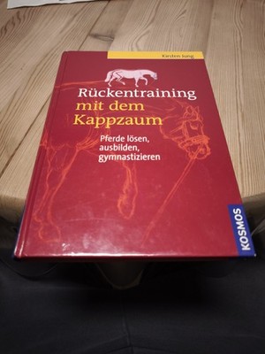 Rückentraining mit Dem Kappzaum (Gebundene Ausgabe) Buch