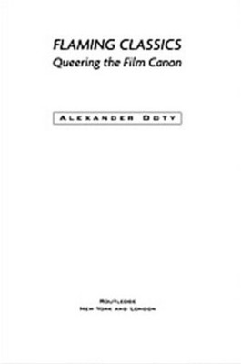 Flaming Classics by Alexander Doty - 9780415923453