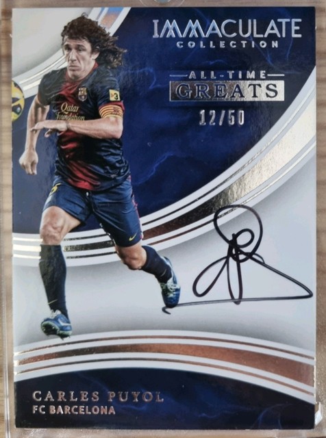 2017 Panini Immaculate Soccer On Card Autograph All Time GREATS Carles Puyol All