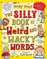 The Silly Book Of Weird And Wacky Words | Andy Seed | Englisch | Taschenbuch