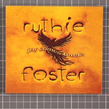 Joy Comes Back by Foster, Ruthie (CD, 2017) Promo
