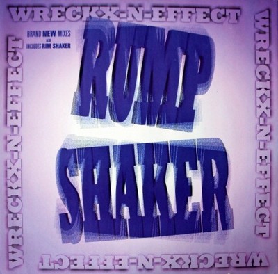 Wreckx-N-Effect - Rump Shaker, 12'', (Vinyl)