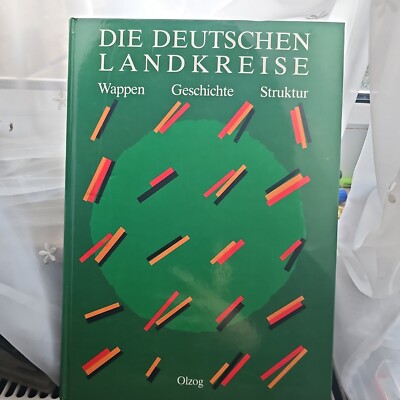 Die Deutschen Landkreise. Wappen, Geschichte, Struktur Linder, Erich Dieter (Hrs