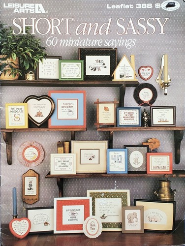 Short & Sassy 60 Miniature Sayings Cross Stitch Patterns By Leisure Arts f4 - Picture 1 of 3