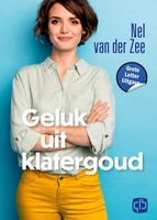 Nel Zee Van Der | Geluk Uit Klatergoud | Buch | NiederläNdisch (2022)