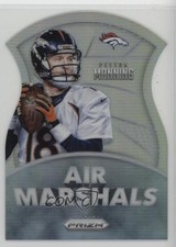 2015 Panini Prizm Air Marshals Silver Prizm Peyton Manning #AM2 HOF 12bz