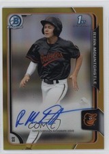 2015 Bowman Draft Chrome Pick Gold Refractor 49/50 Ryan Mountcastle Auto g6p