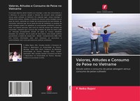 P. Nelka Rajani | Valores, Atitudes E Consumo De Peixe No Vietname | Taschenbuch