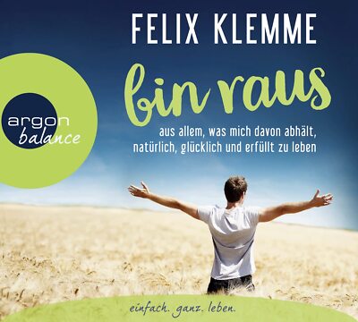 bin raus - Felix Klemme - Ratgeber Hörbuch - 3 CD's/NEU/OVP