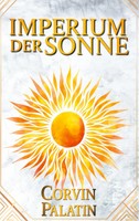 Imperium Der Sonne - Valerian Corvin Palatin Taschenbuch 414 S. Deutsch 2025