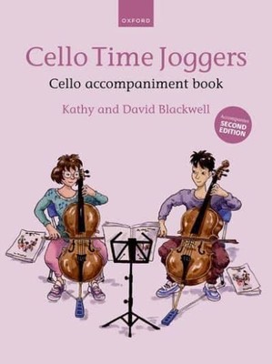 Cello Time Joggers Cello Begleitbuch (für 2. Auflage) Kathy Blackwell