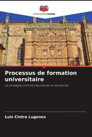 Luis Cintra Lugones | Processus De Formation Universitaire | Taschenbuch (2022)