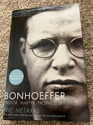 Bonhoeffer: Pastor, Martyr, Prophet, Spy