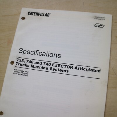 CATERPILLAR 735 740 740E Dump Truck Machine Systems Specification Service Manual