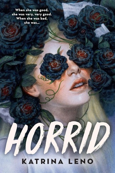 Horrid | Katrina Leno | Englisch | Taschenbuch | Kartoniert / Broschiert | 2021-image