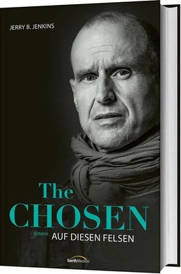 The Chosen: Auf diesen Felsen | Jerry B. Jenkins | Roman | Buch | 384 S. | 2024