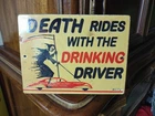 VINTAGE ALCOHOL PORCELAIN SIGN OLD DEATH RIDES WITH THE DRINKING DRIVER WCTU 8"