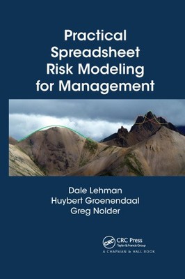 Practical Spreadsheet Risk Modeling for Management by Lehman, Dale [Paperback]