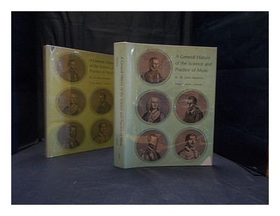 Hawkins, John Herr (1719-1789) A General History Of The Science And Praxis Of M