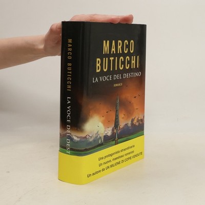 La voce del destino  |  Marco Buticchi