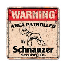 SCHNAUZER Vintage Security Plastic Sign Area Patrolled pet dog barking guard own