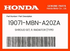 Honda Genuine Shroud Set, R. Radiator (Type1 - 19071-Mbn-A20Za