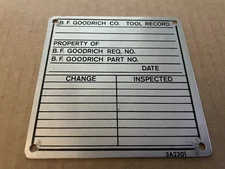 Vintage B.F. GOODRICH Tire Co Aluminum Metal Sign Tag TOOL RECORD Akron OH #11