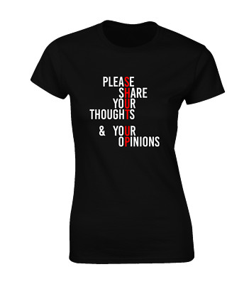 PLEASE SHARE THOUGHTS SHUT UP DAMEN T-SHIRT LUSTIG UNHÖFLICH WITZ DESIGN COOL TOP