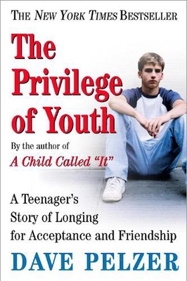 The Privilege of Youth: A Teenager's Story of Longing for Acceptance and Friends