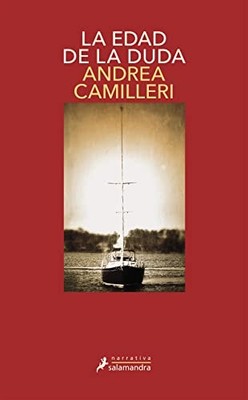 edad de la duda (Salvo Montalbano 18) by Andrea Camilleri (2012, Trade ...