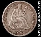 1876 Seated Liberty Dime - Scarce  Better Date  No Reserve  #J9722