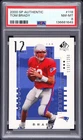 PSA 8 2000 SP Authentic #118 Tom Brady ROOKIE /1250 NEWLY GRADED! Patriots GOAT