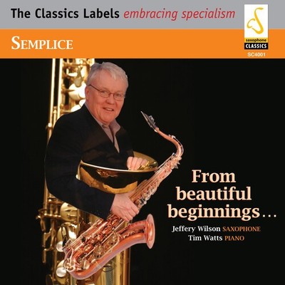 Jeffery Wilson - Semplice: From Beautiful Beginnings [New CD]