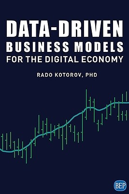Data-Driven Business Models for the Digi Rado Kotorov Paperback