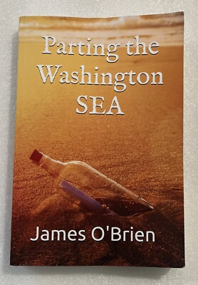 Parting the Washington Sea By James O'Brien