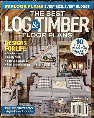 The Best Log & Timber Floor Plans Magazine Winter 2023 Home Living Designs