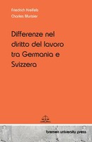 Differenze Nel Diritto Del Lavoro Tra Germania E Svizzera Charles Murisier